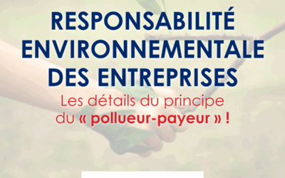En matière d’environnement, le principe est clair : « pollueur-payeur »