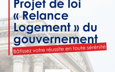 Projet de loi « Relance Logement » : le compte à rebours est lancé